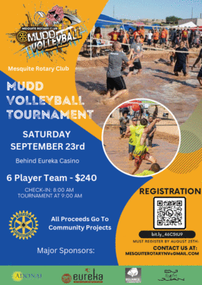Mesquite Rotary Club: Mudd Volley Tournament @ Behind Eureka Casino